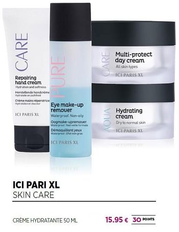 klassiek Torrent Zus Huismerk - ICI PARIS XL Ici pari xl skin care crème hydratante - Promotie  bij ICI PARIS XL