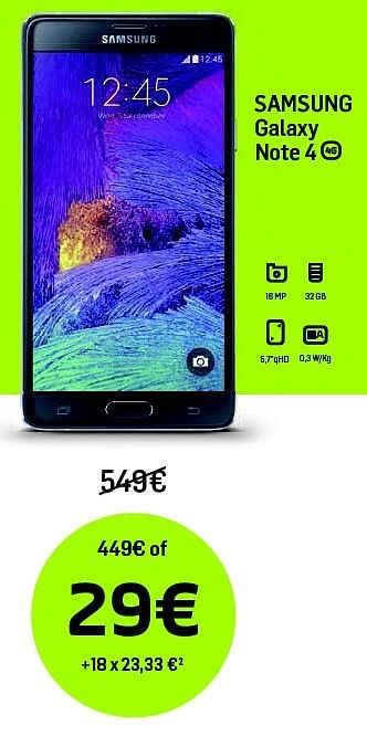 Promoties Samsung galaxy note 4 - Samsung - Geldig van 01/07/2016 tot 31/07/2016 bij Base