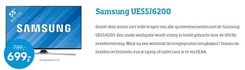 Promoties Samsung ue55j6200 - Samsung - Geldig van 01/07/2016 tot 17/07/2016 bij Coolblue