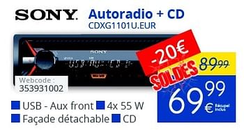 Promotions Sony autoradio + cd cdxg1101u.eur - Sony - Valide de 01/07/2016 à 14/07/2016 chez Eldi