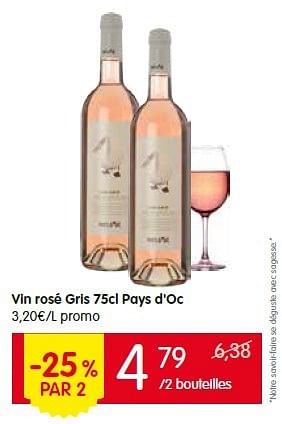 Promotions Vin rosé gris pays d`oc - Vins rosé - Valide de 07/07/2016 à 13/07/2016 chez Red Market