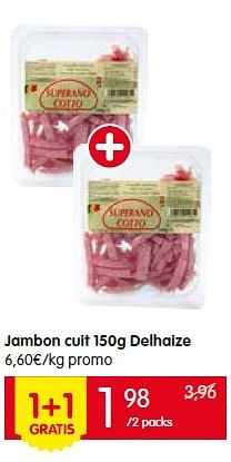 Promotions Jambon cuit delhaize - Delhaize - Valide de 07/07/2016 à 13/07/2016 chez Red Market