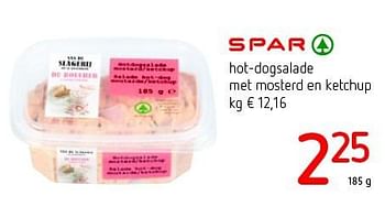 Promotions Hot-dogsalade met mosterd en ketchup - Spar - Valide de 14/07/2016 à 27/07/2016 chez Eurospar (Colruytgroup)