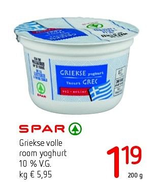 Promotions Griekse volle room yoghurt - Spar - Valide de 14/07/2016 à 27/07/2016 chez Eurospar (Colruytgroup)