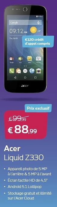 Promotions Acer liquid z330 - Acer - Valide de 01/07/2016 à 15/08/2016 chez Proximus