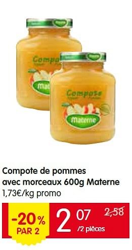 Promotions Compote de pommes avec morceaux materne - Materne - Valide de 14/07/2016 à 20/07/2016 chez Red Market