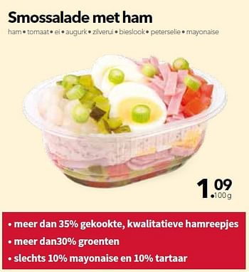 Promoties Smossalade met ham - Huismerk - Buurtslagers - Geldig van 08/07/2016 tot 21/07/2016 bij Buurtslagers Vleeshal
