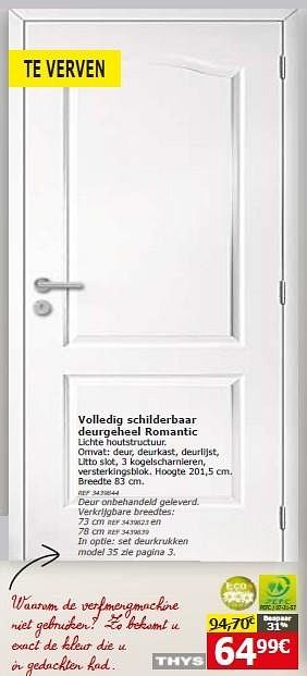Promoties Volledig schilderbaar deurgeheel romantic - Thys - Geldig van 19/07/2016 tot 08/08/2016 bij BricoPlanit