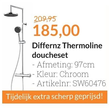 Promoties Differnz thermoline doucheset - Differnz - Geldig van 01/08/2016 tot 31/08/2016 bij Sanitairwinkel