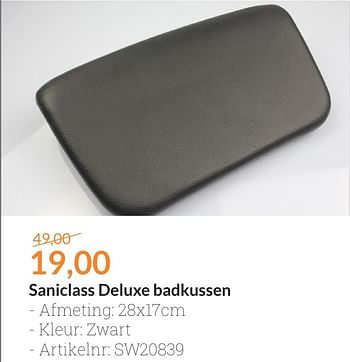 Promoties Saniclass deluxe badkussen - Saniclass - Geldig van 01/08/2016 tot 31/08/2016 bij Sanitairwinkel