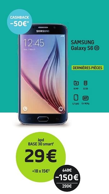 Promotions Samsung galaxy s6 - Samsung - Valide de 01/09/2017 à 01/10/2017 chez Base