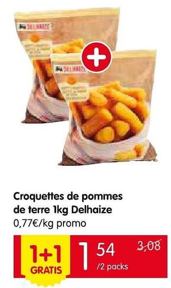 Promotions Croquettes de pommes de terre delhaize - Delhaize - Valide de 04/08/2016 à 10/08/2016 chez Red Market