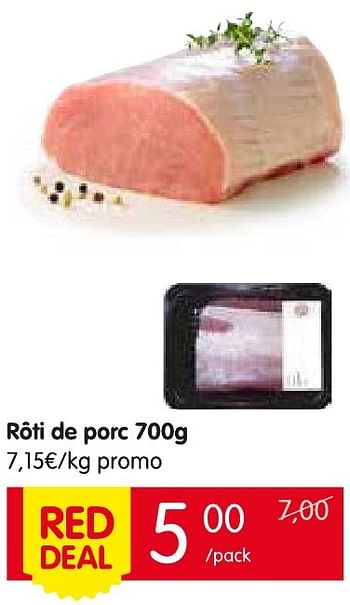 Promotions Rôti de porc - Produit Maison - Red Market - Valide de 04/08/2016 à 10/08/2016 chez Red Market