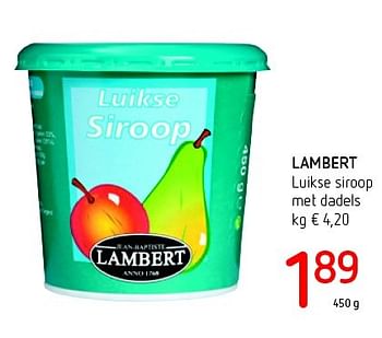 Promoties Lambert luikse siroop met dadels - Lambertz - Geldig van 11/08/2016 tot 24/08/2016 bij Eurospar (Colruytgroup)