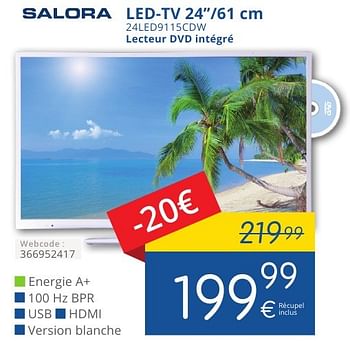 Promotions Salora led-tv 24``-61 cm 24led9115cdw lecteur dvd intégré - Salora - Valide de 01/08/2016 à 31/08/2016 chez Eldi