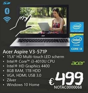 Promoties Acer aspire v3-571p - Acer - Geldig van 19/08/2016 tot 30/09/2016 bij Compudeals
