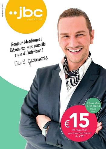 Promotions €15 de réduction par tranche d`achat de €75 - Produit Maison - JBC - Valide de 05/09/2016 à 18/09/2016 chez JBC