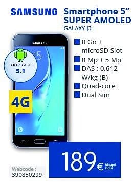 Promotions Samsung smartphone 5`` super amoled galaxy j3 - Samsung - Valide de 01/09/2016 à 30/09/2016 chez Eldi