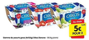 Promotions Gamme de yaourts grecs oikos danone - Danone - Valide de 15/09/2016 à 21/09/2016 chez Red Market