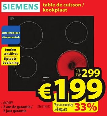 Promoties Siemens table de cuisson - kookplaat et611he17 - Siemens - Geldig van 26/09/2016 tot 31/10/2016 bij ElectroStock