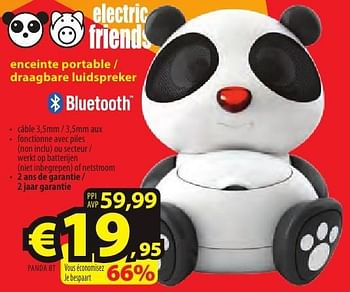 Promotions Electric friends enceinte portable - draagbare luidspreker panda bt - Electric Friends - Valide de 26/09/2016 à 31/10/2016 chez ElectroStock