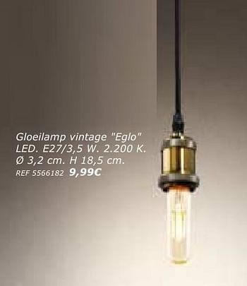 Promoties Gloeilamp vintage eglo - Eglo - Geldig van 28/09/2016 tot 24/10/2016 bij BricoPlanit