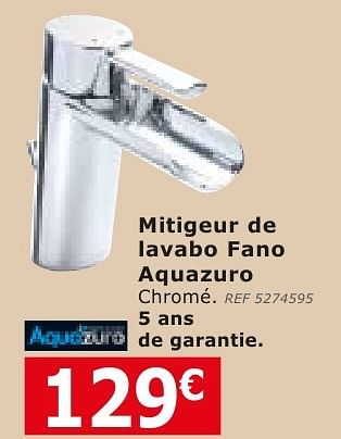 Promotions Mitigeur de lavabo fano aquazuro - Aquazuro - Valide de 28/09/2016 à 24/10/2016 chez BricoPlanit