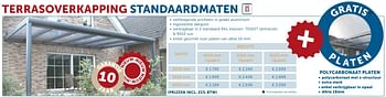Promoties Terrasoverkapping standaardmaten - Huismerk - Zelfbouwmarkt - Geldig van 27/09/2016 tot 24/10/2016 bij Zelfbouwmarkt
