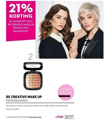 Promotions Be creative make up herfstfavorieten highlighting powder - BE Creative Make Up - Valide de 25/09/2016 à 23/10/2016 chez ICI PARIS XL