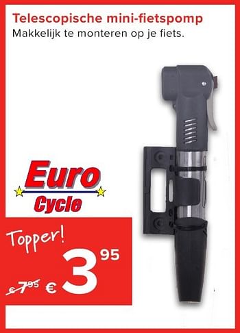 Promoties Telescopische mini-fietspomp - Euro Cycle - Geldig van 01/10/2016 tot 23/10/2016 bij Euro Shop