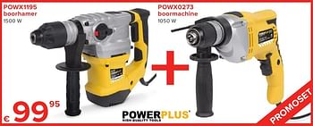 Promoties Powerplus powx1195 boorhamer + powx0273 boormachine - Powerplus - Geldig van 01/10/2016 tot 23/10/2016 bij Euro Shop