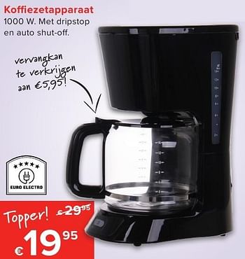 Promoties Koffiezetapparaat - Huismerk - Euroshop - Geldig van 01/10/2016 tot 23/10/2016 bij Euro Shop