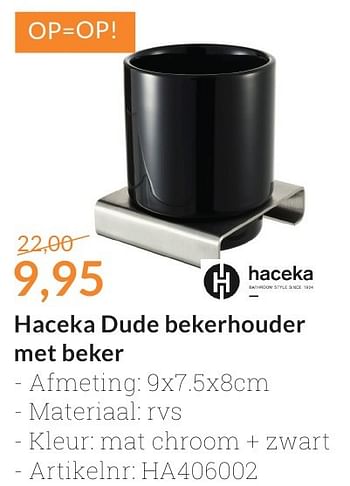 Promoties Haceka dude bekerhouder met beker - Haceka - Geldig van 01/10/2016 tot 31/10/2016 bij Sanitairwinkel