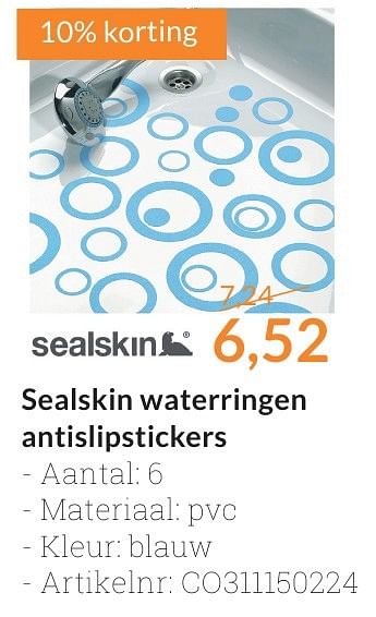 Promotions Sealskin waterringen antislipstickers - Sealskin - Valide de 01/10/2016 à 31/10/2016 chez Magasin Salle de bains