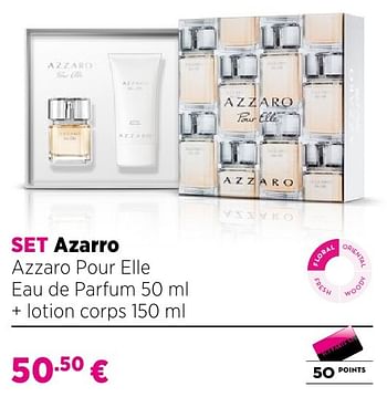 Promoties Set azarro azzaro pour elle eau de parfum 50 ml + lotion corps 150 ml - Azzaro - Geldig van 25/09/2016 tot 23/10/2016 bij ICI PARIS XL