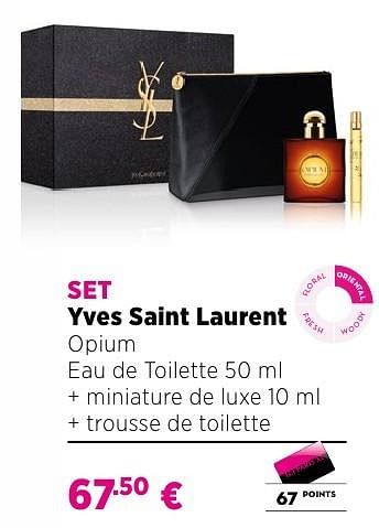 Promotions Set yves saint laurent opium eau de toilette 50 ml + miniature de luxe 10 ml + trousse de toilette - Yves Saint Laurent - Valide de 25/09/2016 à 23/10/2016 chez ICI PARIS XL