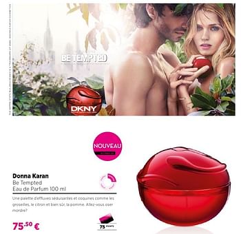 Promoties Donna karan be tempted eau de parfum 100 ml - Donna Karan - Geldig van 25/09/2016 tot 23/10/2016 bij ICI PARIS XL