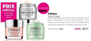 Promotions Clinique soins visage moisture surge 75 ml - CLINIQUE - Valide de 25/09/2016 à 23/10/2016 chez ICI PARIS XL