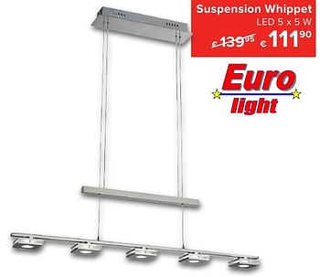 Promoties Suspension whippet - Euro Light - Geldig van 01/10/2016 tot 23/10/2016 bij Euro Shop