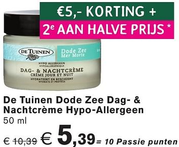 Promotions De tuinen dode zee dag- + nachtcrème hypo-allergeen - De Tuinen - Valide de 26/09/2016 à 23/10/2016 chez Holland & Barret