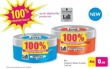 Promotions Taft chaotic styles cream - Schwarzkopf - Valide de 28/09/2016 à 25/10/2016 chez DI