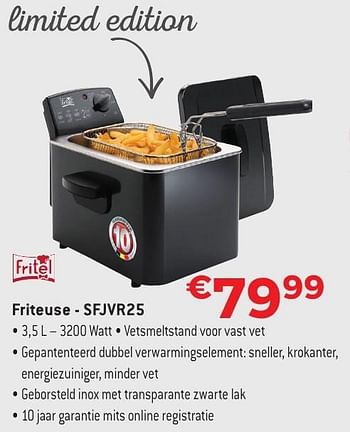 Promotions Fritel friteuse sfjvr25 - Fritel - Valide de 29/09/2016 à 31/10/2016 chez Exellent