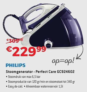 Promoties Philips stoomgenerator perfect care gc924602 - Philips - Geldig van 29/09/2016 tot 31/10/2016 bij Exellent