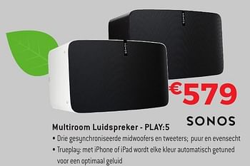 Promoties Sonos multiroom luidspreker play:5 - Sonos - Geldig van 29/09/2016 tot 31/10/2016 bij Exellent