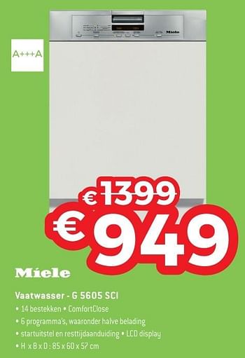 Promotions Miele vaatwasser g 5605 sci - Miele - Valide de 29/09/2016 à 31/10/2016 chez Exellent