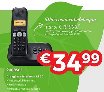 Promoties Gigaset draagbare telefoon a250 - Gigaset - Geldig van 29/09/2016 tot 31/10/2016 bij Exellent