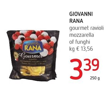 Promotions Giovanni rana gourmet ravioli mozzarella of funghi - Giovanni rana - Valide de 06/10/2016 à 19/10/2016 chez Eurospar (Colruytgroup)