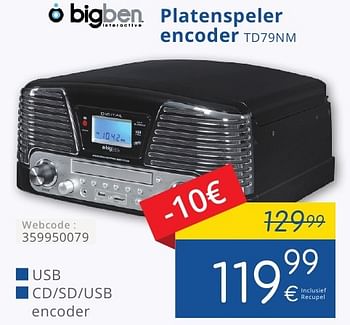 Promotions Bigben platenspeler encoder td79nm - BIGben - Valide de 01/10/2016 à 31/10/2016 chez Eldi