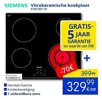 Promotions Siemens vitrokeramische kookplaat et651bf17e - Siemens - Valide de 01/10/2016 à 31/10/2016 chez Eldi
