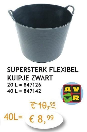 Promoties Supersterk flexibel kuipje zwart - AVR - Geldig van 03/10/2016 tot 31/10/2016 bij Crea Home